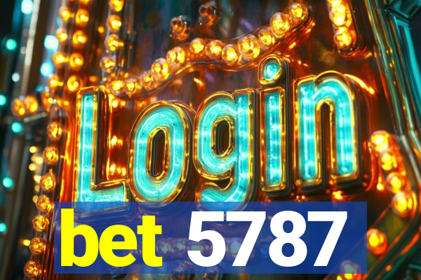 bet 5787